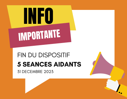 Fin dispositif "5 séances Aidants"
